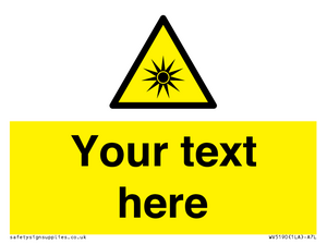 Custom Optical Radiation Sign